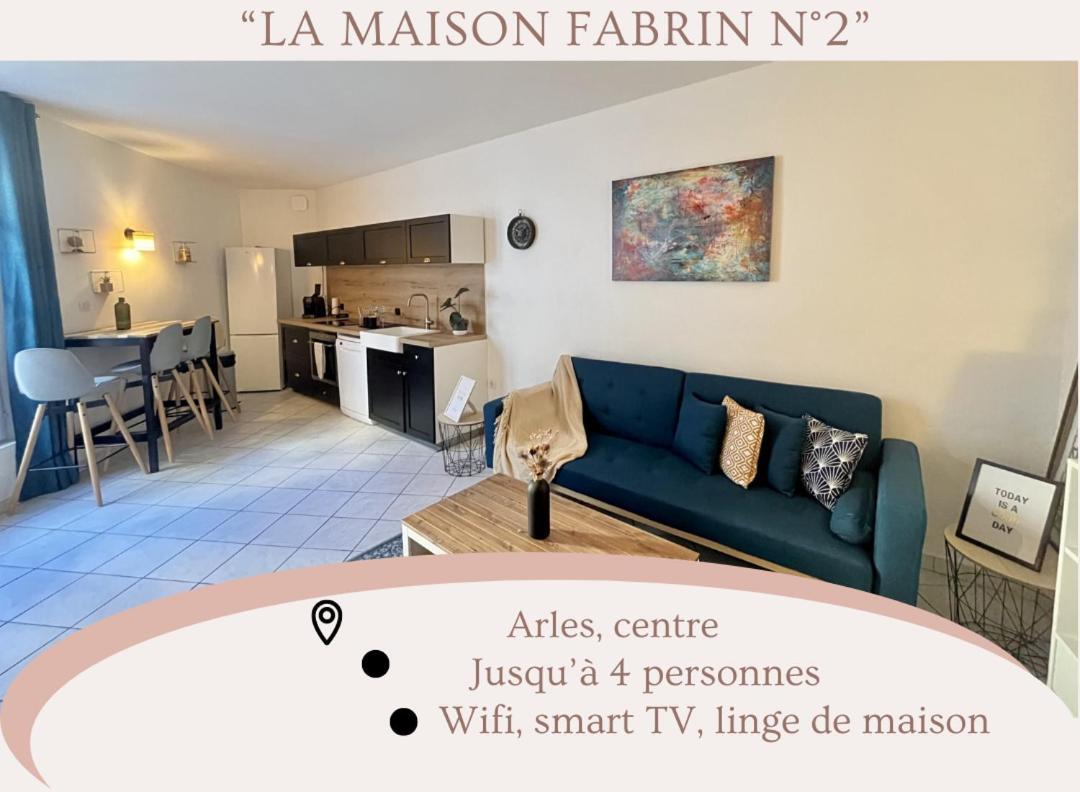 "La Maison Fabrin" Appart N2 Arles Centre Bagian luar foto
